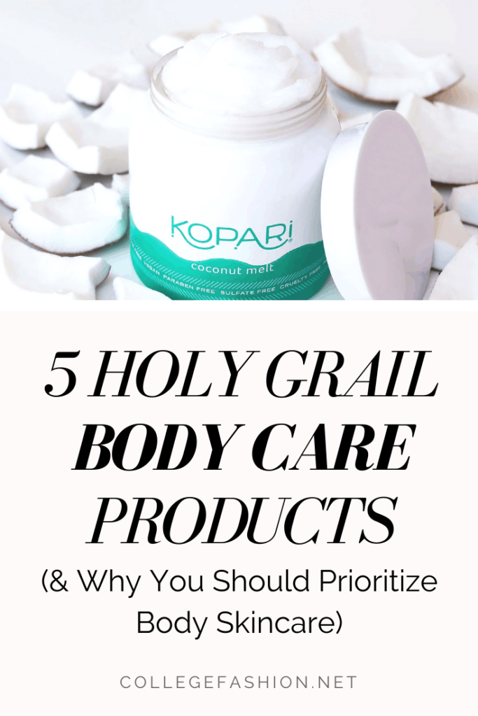 Holy grail body care products - best skincare products for body and self care ideas for your body