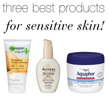 Must have products for sensitive skin