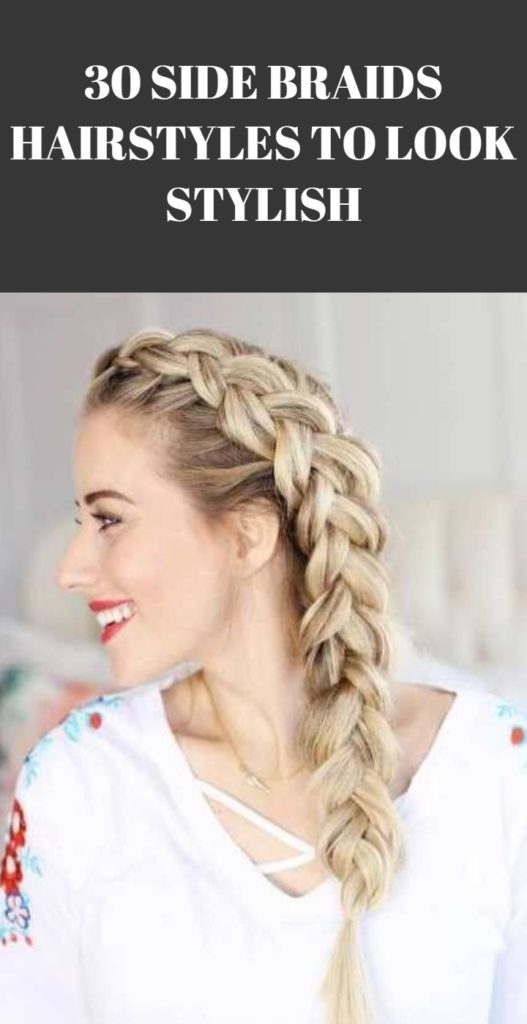 Side Braids Hairstyles