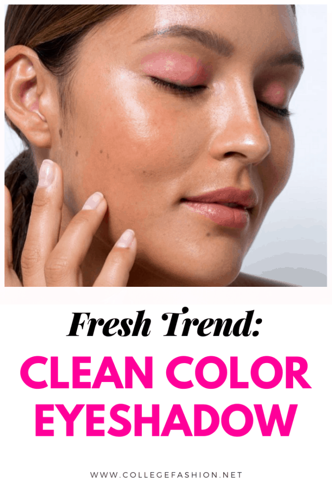 Clean color eyeshadow trend