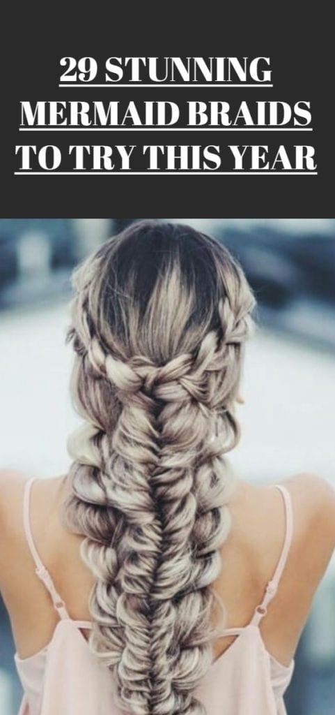 Mermaid Braid Hairstyles