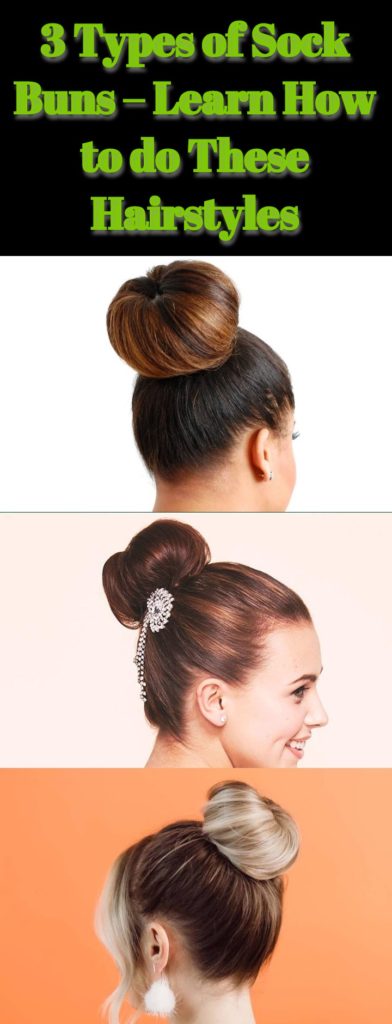 Sock Buns Hairstyles