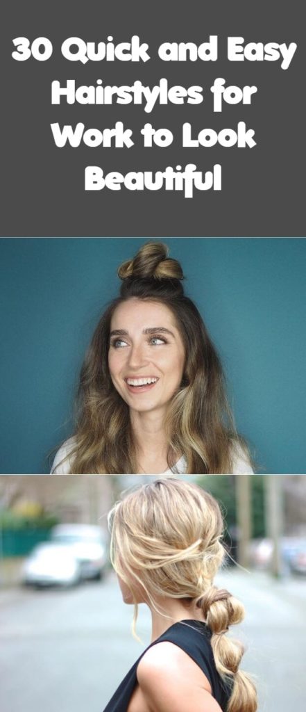 Quick and Easy Hairstyles for Work