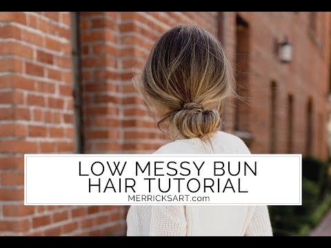 Low Messy Bun Hair Tutorial