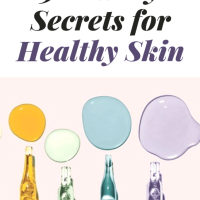 6 Adult-y Secrets for Healthy Skin