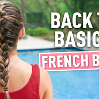 How to French Braid | Back to Basics 101