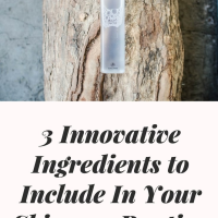 3 Innovative Ingredients to Include in Your Skincare Routine